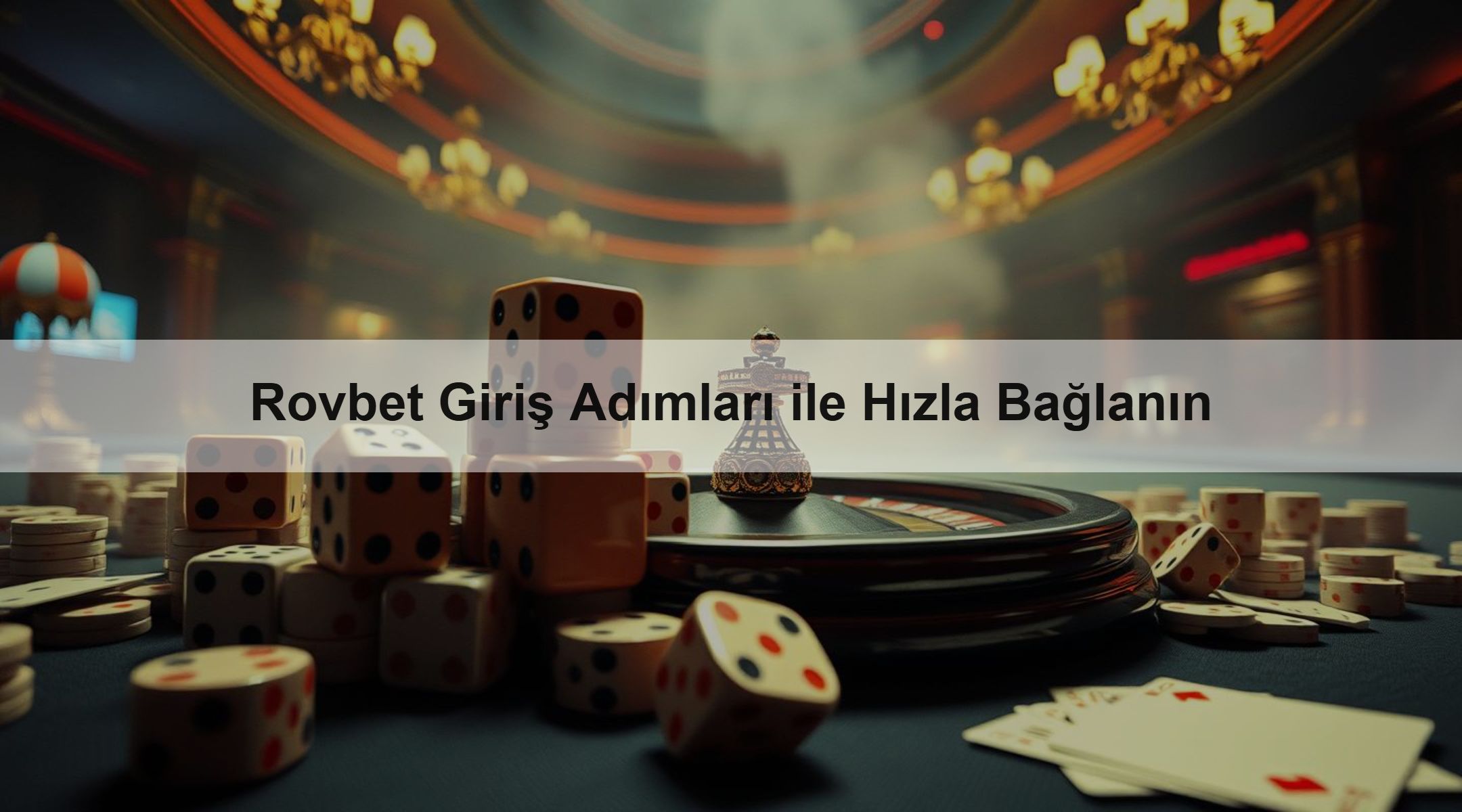Rovbet Giriş Adımları ile Hızla Bağlanın